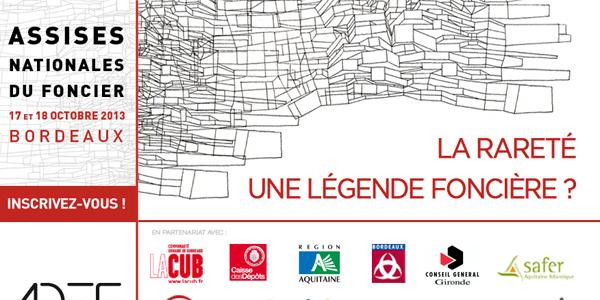 Seconde édition des Assises nationales du foncier, les 17 et 18 octobre à Bordeaux.