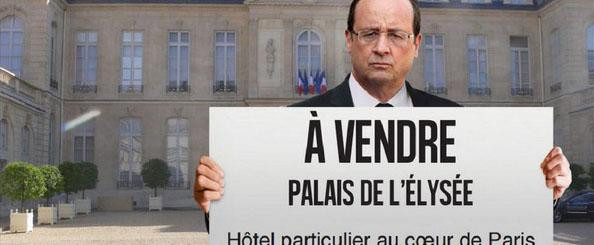 Le visuel de la publicité : le Président François Hollande avec un panneau "A vendre Palais de l'Elysée."