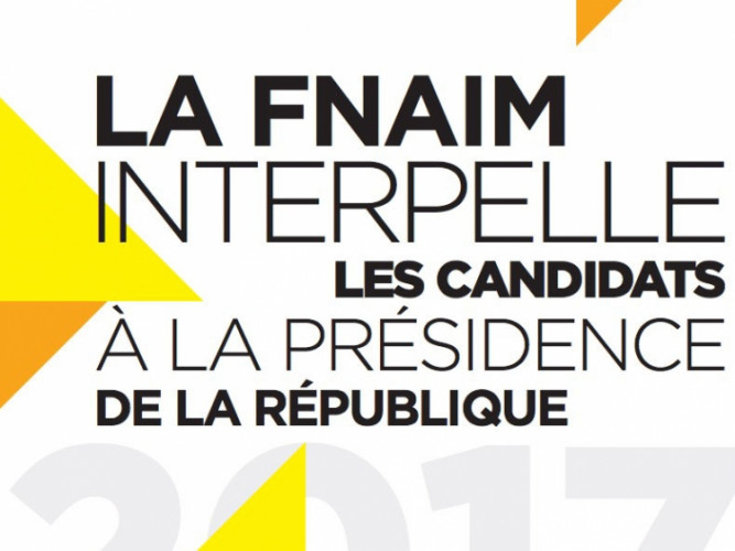 La FNAIM interpelle les candidats à la présidence de la république